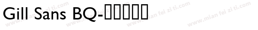 Gill Sans BQ字体转换